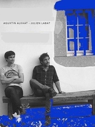 Aguxtin Alkhat & Julien Labat Aguxtin Alkhat & Julien Labat